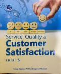 Service, Quality & Customer Satisfaction