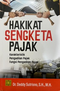 Hakikat Sengketa Pajak