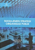 Manajemen Strategi Organisasi Publik