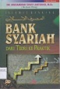 Islamic Banking: Bank Syariah dari Teori ke Praktik