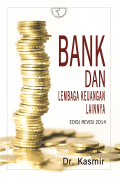 Bank dan Lembaga Keuangan Lainnya. Edisi Revisi 2014