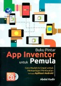 Buku Pintar App Inventor untuk Pemula
