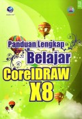 Panduan Lengkap Belajar Corel Draw X8