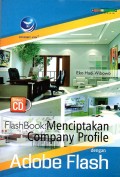 Flash Book : Menciptakan Company Profile dengan Adobe Flash