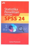 Statistika Penelitian dengan SPSS 24