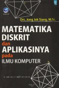 Matematika Diskrit dan Aplikasinya Pada Ilmu Komputer