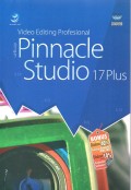 Video Editing Profesional dengan Pinnacle Studio 17 Plus