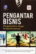 Pengantar Bisnis: Mengelola Bisnis dengan Perspektif Indonesia