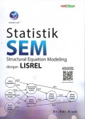 Statistik SEM : Structural Equation Modeling dengan LISREL