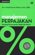 Manajemen Perpajakan (Strategi Perencanaan Pajak dan Bisnis)