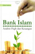 Bank Islam (Analisis Fiqih dan Keuangan) Ed. 5