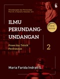 Ilmu Perundang-Undangan: Proses dan Teknik Penyusunan. Buku 2