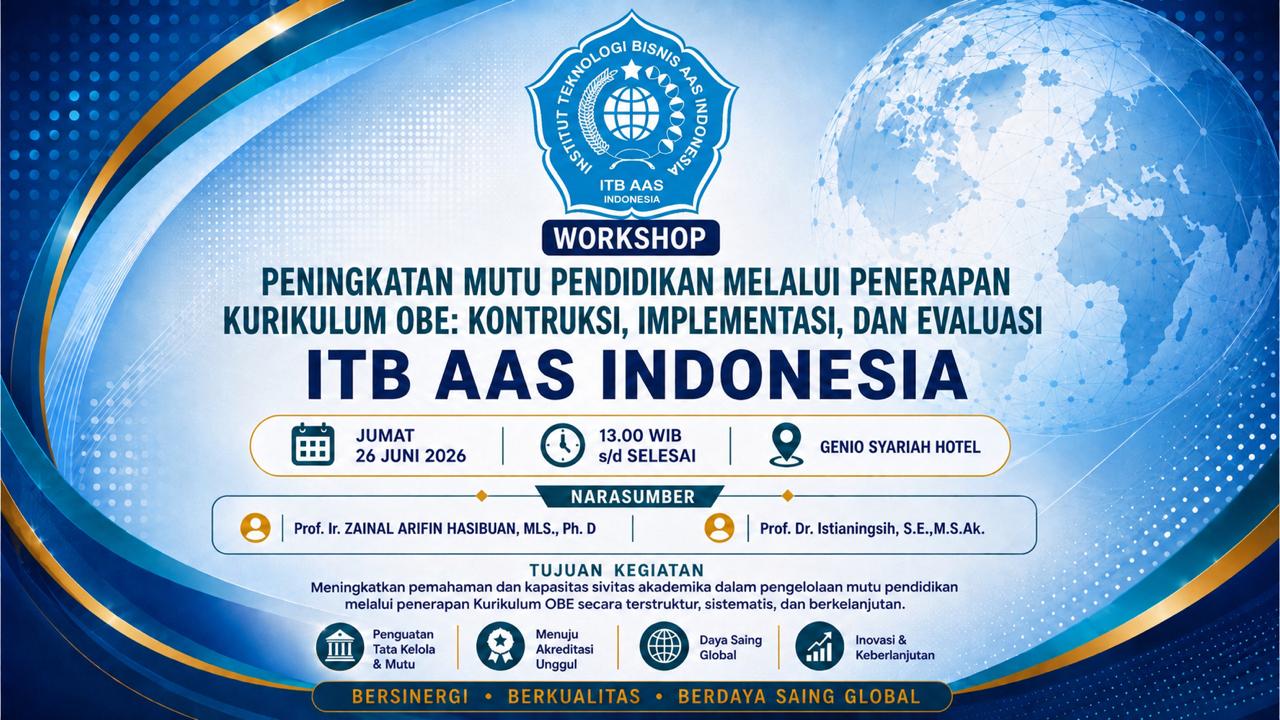 Kurikulum OBE ITB AAS Indonesia dibahas dalam workshop konstruksi, implementasi, dan evaluasi untuk meningkatkan mutu pendidikan tinggi bersama pakar nasional.